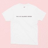 This is my halloween costume illustrated t-shirt in White on a Pink Background