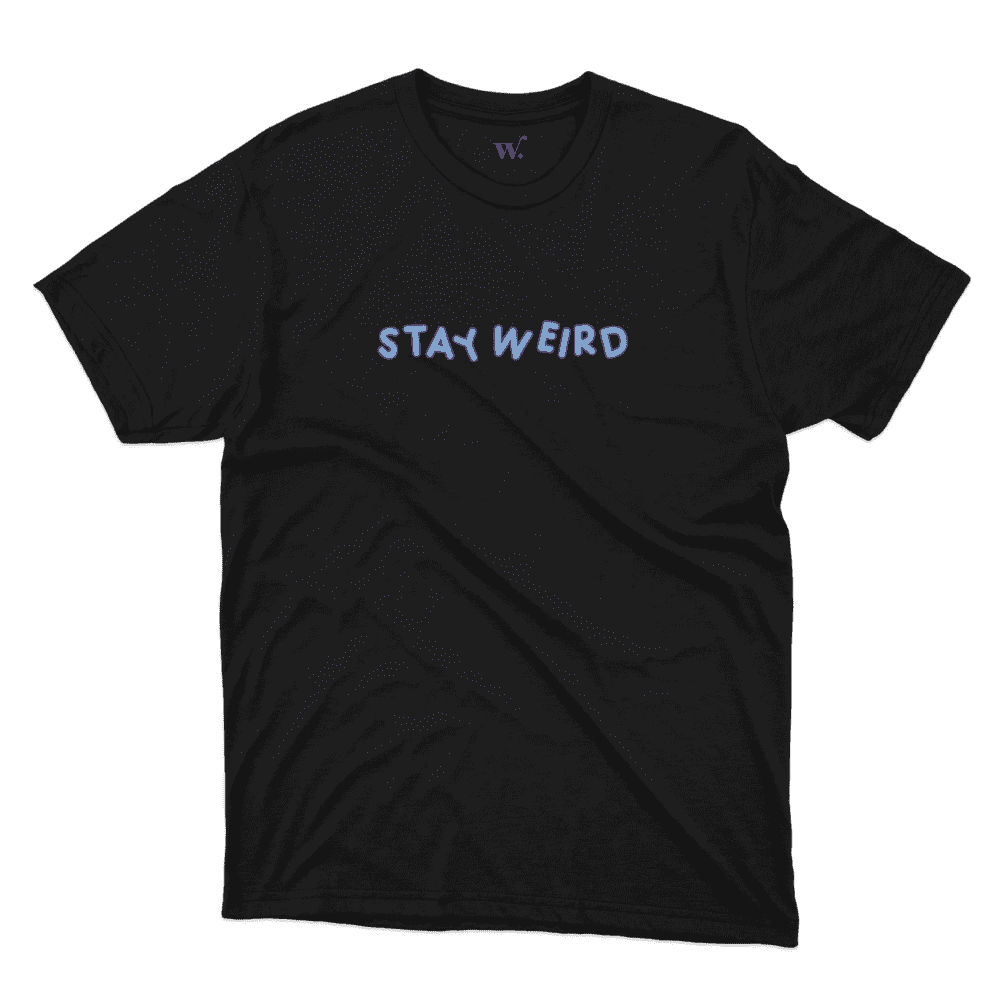 Stay weird B - black mockup Stay weird B - black mockup