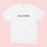 Stay Weird in Blue Illustrated T-Shirt in White on a Pink background