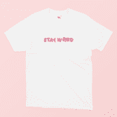 Stay Weird Illustrated T-Shirt Design in White on a Pink Background