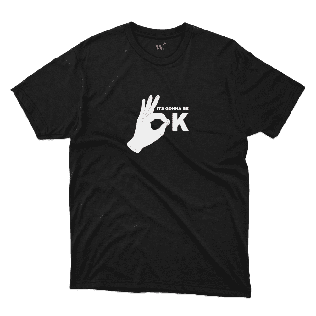 gonna be ok - black mockup gonna be ok - black mockup